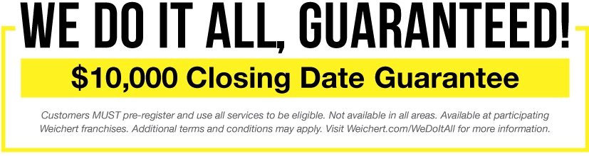 secure-your-home-purchase-with-weichert’s-$10K-closing-date-guarantee